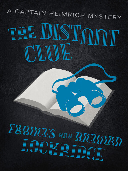 Title details for The Distant Clue by Frances Lockridge - Available